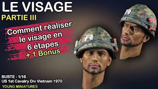 Tuto  Comment peindre un visage à lacrylique 6 étapes  Buste 110  US Cavalery  Viet  Partie 3 [upl. by Mariano]