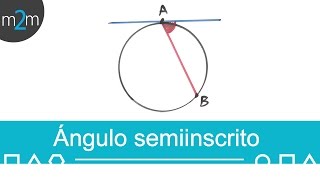 Ángulos en la circunferencia │ ángulo semiinscrito [upl. by Flem266]