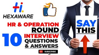 Hexaware technologies Interview rounds and 10 HR Round and Operations Round questions with answer [upl. by Jala]