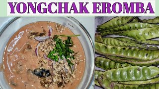 🔥Yongchak Eromba  Bitter Bean Chutney Recipe  Manipuri Yongchak Eronba 🔥 [upl. by Wilmar320]