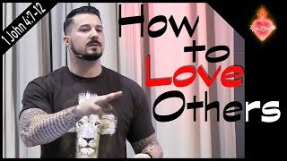 How To Love Others Like Jesus  Gods Love [upl. by Nurav]