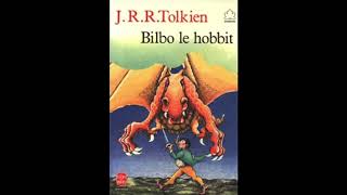 Bilbo le hobbit  11 Au seuil de la porte [upl. by Ellinej]