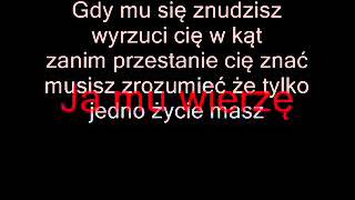 tylko jedno życie masz tekst [upl. by Ahgiela356]