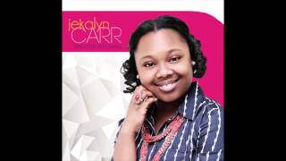 Jekalyn Carr  They Said But God Said [upl. by Korten426]