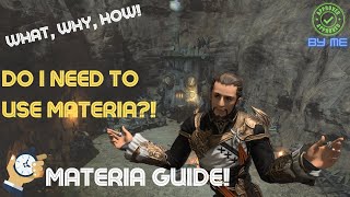 FFXIV Materia Guide  Do I have to use it  Final Fantasy XIV Guides  ENDWALKER [upl. by Aylsworth]