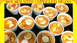 How to Make Moi Moi  Moi Moi Without Peeling the Beans  Fast amp Easy Moi Moi Recipe [upl. by Jahdiel783]