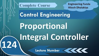 PI Controller Explained Basics Block Diagram Significance Transfer Function Pros and Cons [upl. by Atsirhcal]