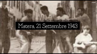 Matera 21 settembre 1943 [upl. by Phillada]