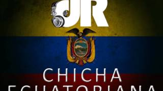 CHICHA MIX NACIONAL ECUATORIANA ANTIGUA [upl. by Anhsirk]