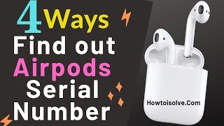 4 Ways to Find Your Airpods Serial Number [upl. by Naerad]