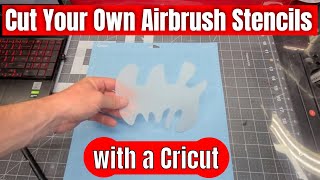 Cut Airbrush Stencils With A Cricut Cutting Machine [upl. by Novaat403]