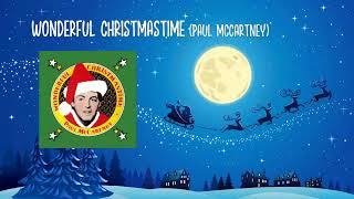 Wonderful Christmastime Paul McCartney with lyrics [upl. by Ennahoj543]