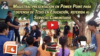 Excelente presentación profesional en power point para defensa de Tesis de Educación [upl. by Eetnahs]