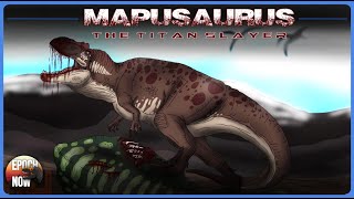 Mapusaurus The Titan Slayer [upl. by Ennovehc]