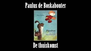 Paulus de Boskabouter 29  De thuiskomst [upl. by Beret471]