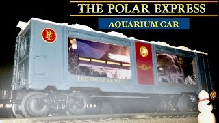 The Polar Express  Aquarium Car UnboxingReview [upl. by Eelyr547]