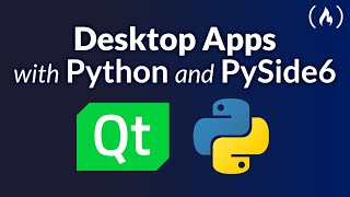 Learn Python GUI Development for Desktop – PySide6 and Qt Tutorial [upl. by Hercules]