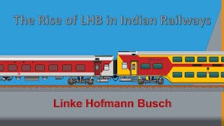 Rise of LHB in Indian Railways  LHB Coach  Indian Railways  Linke Hofmann Busch [upl. by Assili]