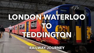 LONDON WATERLOO to TEDDINGTON  Railway Journey UK  Train Window View [upl. by Seale]