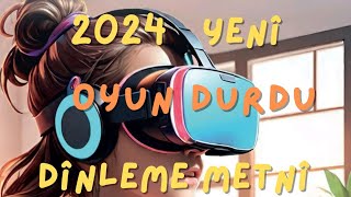 5 Sınıf Türkçe Dersi Oyun Durdu Dinleme Metni YENİ GÜNCEL 2024 [upl. by Ilenna]