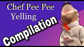 Chef Pee Pee Yelling Compilation [upl. by Eillit]