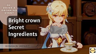 Brightcrown Secret Ingredients  Genshin Impact [upl. by Mailiw93]