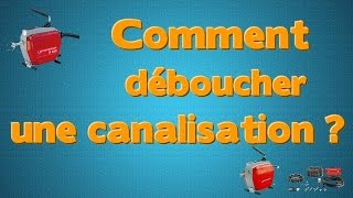 Comment déboucher une canalisation [upl. by Amelia]