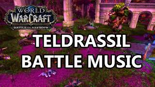 Teldrassil Battle Music  Battle for Azeroth Music [upl. by Enomes632]