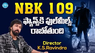 NBK 109 Movie Update by Director K S Ravindra  Nandamuri Balakrishna  iDream Talkies [upl. by Bartholemy]