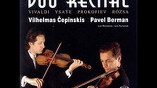 E Ysaÿe Sonata for 2 violins V ČEPINSKIS and P BERMAN [upl. by Adiaroz]