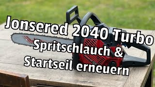 Jonsered 2040 Turbo  Spritschlauch amp Starterseil erneuern [upl. by Etnasa]