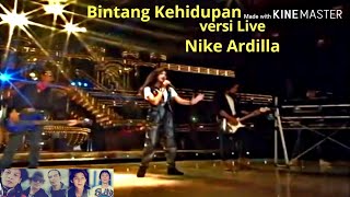 Bintang Kehidupan  Nike Ardilla Versi Live [upl. by Sigfried857]