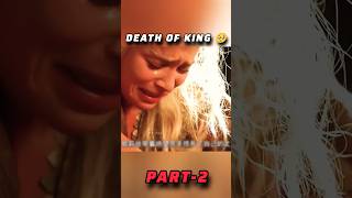 Death Of King Part2  Game Of Thrones Hindi Dubbed  shorts gameofthrones [upl. by Drageruaeb]