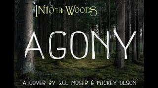 Into The Woods  Agony COVER Official Audio [upl. by Engamrahc801]