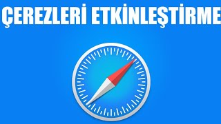 Safari Çerezleri Etkinleştirme Nasıl Yapılır [upl. by Limaj721]