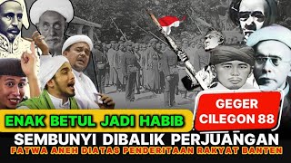 GEGER CILEGON Analisis Kritis Siasat Mufti Batavia [upl. by Annahael]