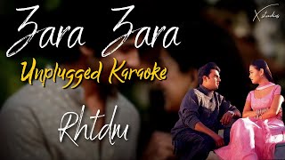 Zara Zara Behekta Hai  Unplugged Karaoke  RHTDM [upl. by Xirdnek749]