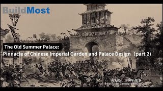 The Old Summer Palace Pinnacle of Chinese Imperial Garden and Palace Design Part 2 [upl. by Fanchette]