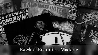 Rawkus Records  Mixtape feat Mos Def Talib Kweli Big L Bahamadia Masta Ace Pharoahe Monch [upl. by Kimberlee]