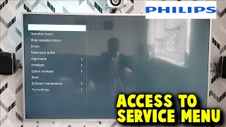 How to Access Service Menu On Philips Android TV Hidden menu [upl. by Aramahs]