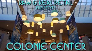 Colonie Center  Raw amp Real Retail [upl. by Erleena710]