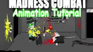 2017 Tutorial Madness Combat  How to Animate  Beginners Level [upl. by Euv]