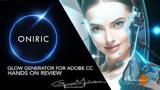 Hands on review Oniric Glow Generator for Adobe CC [upl. by Ibrek]