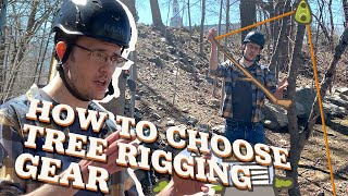 How to Pick Tree Rigging Gear  TreeStuff [upl. by Ayom]