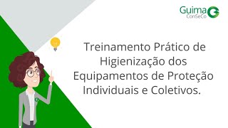 Higienização dos Equipamentos de Proteção [upl. by Gnehs]