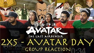 Avatar The Last Airbender  2x5 Avatar Day  Group Reaction [upl. by Camus]