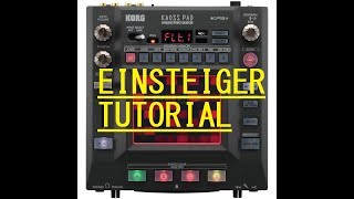 Korg Kaoss Pad KP3 Schnelleinsteiger Guide [upl. by Aicatsan56]