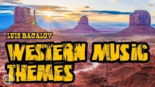 ～ THE GREATEST WESTERN MUSIC THEMES ～ Luis Bacalov  Soundtracks Movie Scores Collection 1h Music [upl. by Ylellan]