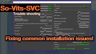 SoVitsSvc Local Installation Troubleshooting  Common Fixes [upl. by Akinajnat]