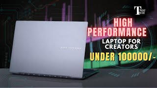 Top Performance Creator Laptops Under ₹1 Lakh [upl. by Ferino]